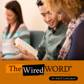 Adult Bible Study Class curriculum The Wired Word