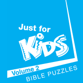 Just for Kids Bible Puzzles Volume 2 white logo on Blue background