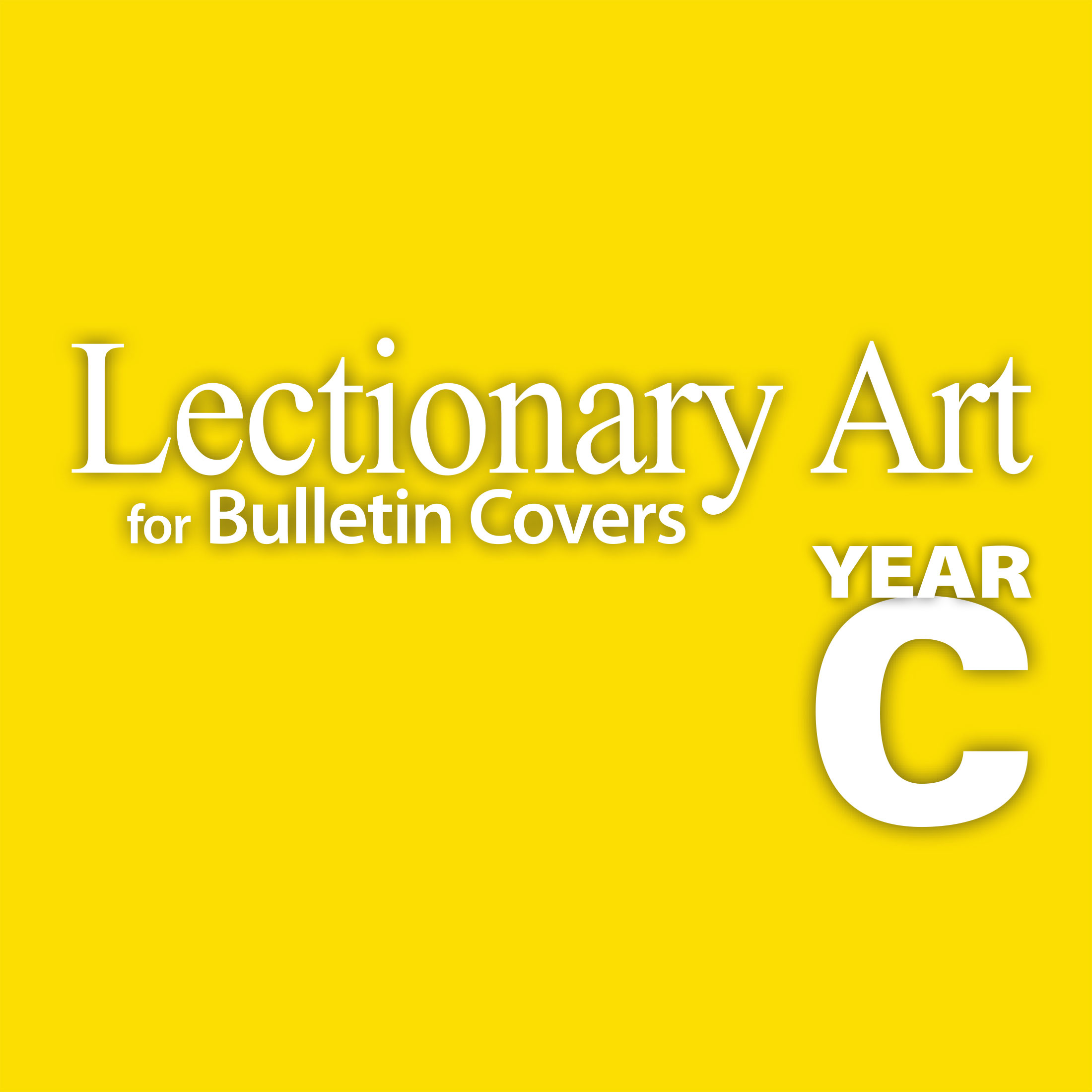Lectionary Art for Bulletin Covers Year C (20152016)