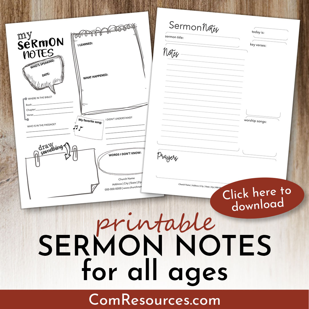 Free Printable Sermon Notes for all ages | ComResources.com