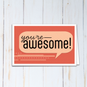 Sample of printable You're Awesome card